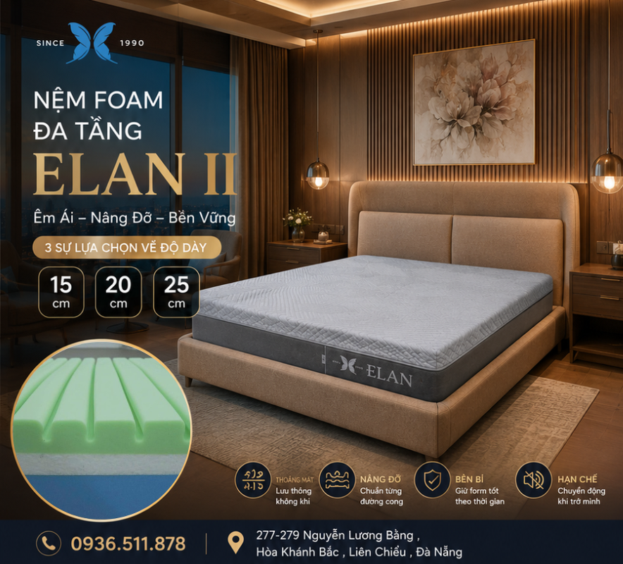Foam Đa Tầng II Tại Nệm ELAN Đà Nẵng Có Phù Hợp Cho Dự Án Lưu Trú?