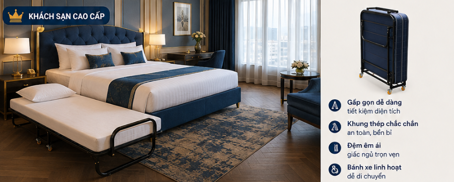 Tìm Hiểu Chi Tiết Với Sản Phẩm Giường Phụ Extra Bed ELAN